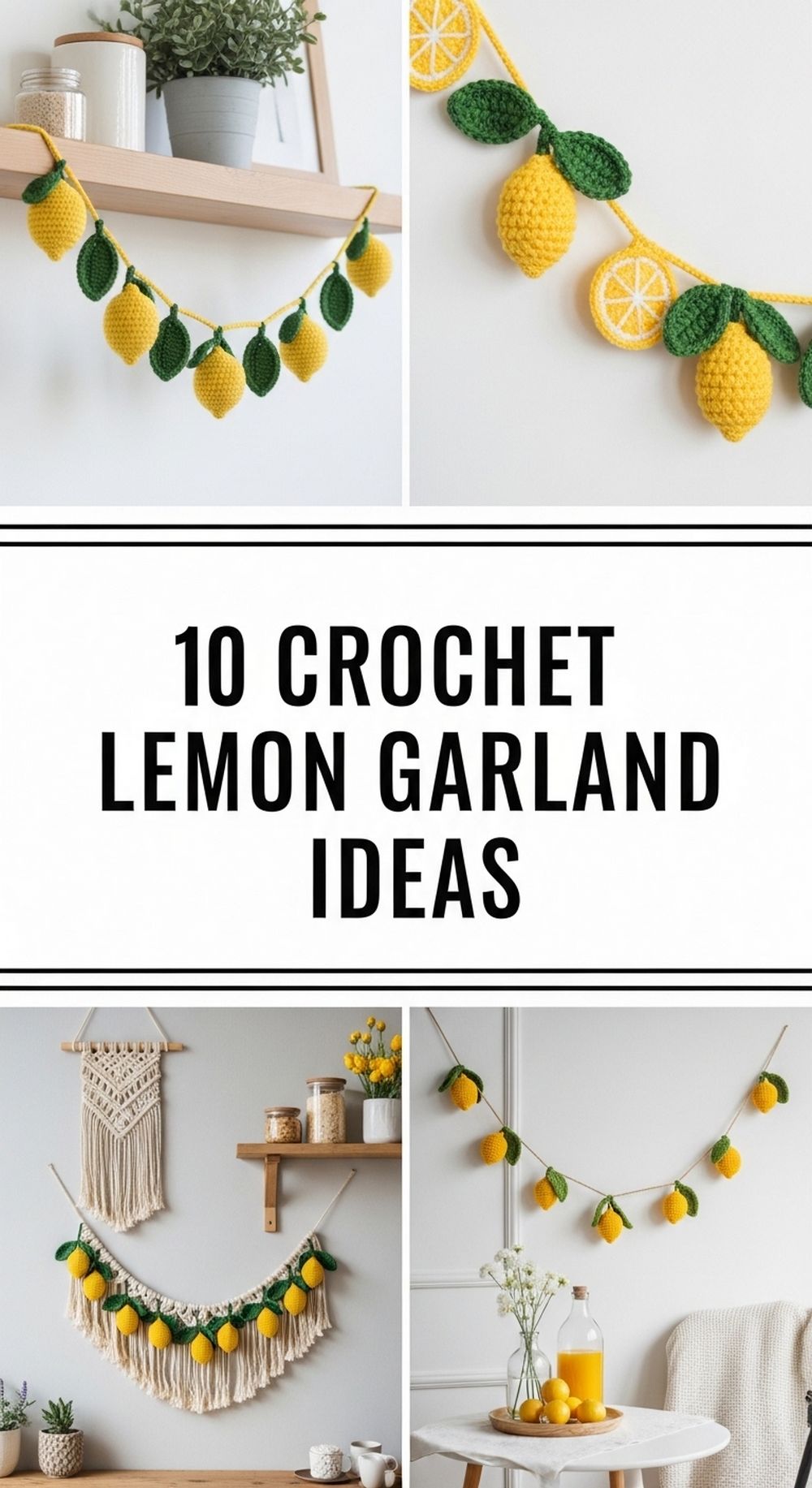 Crochet Lemon Garland Ideas