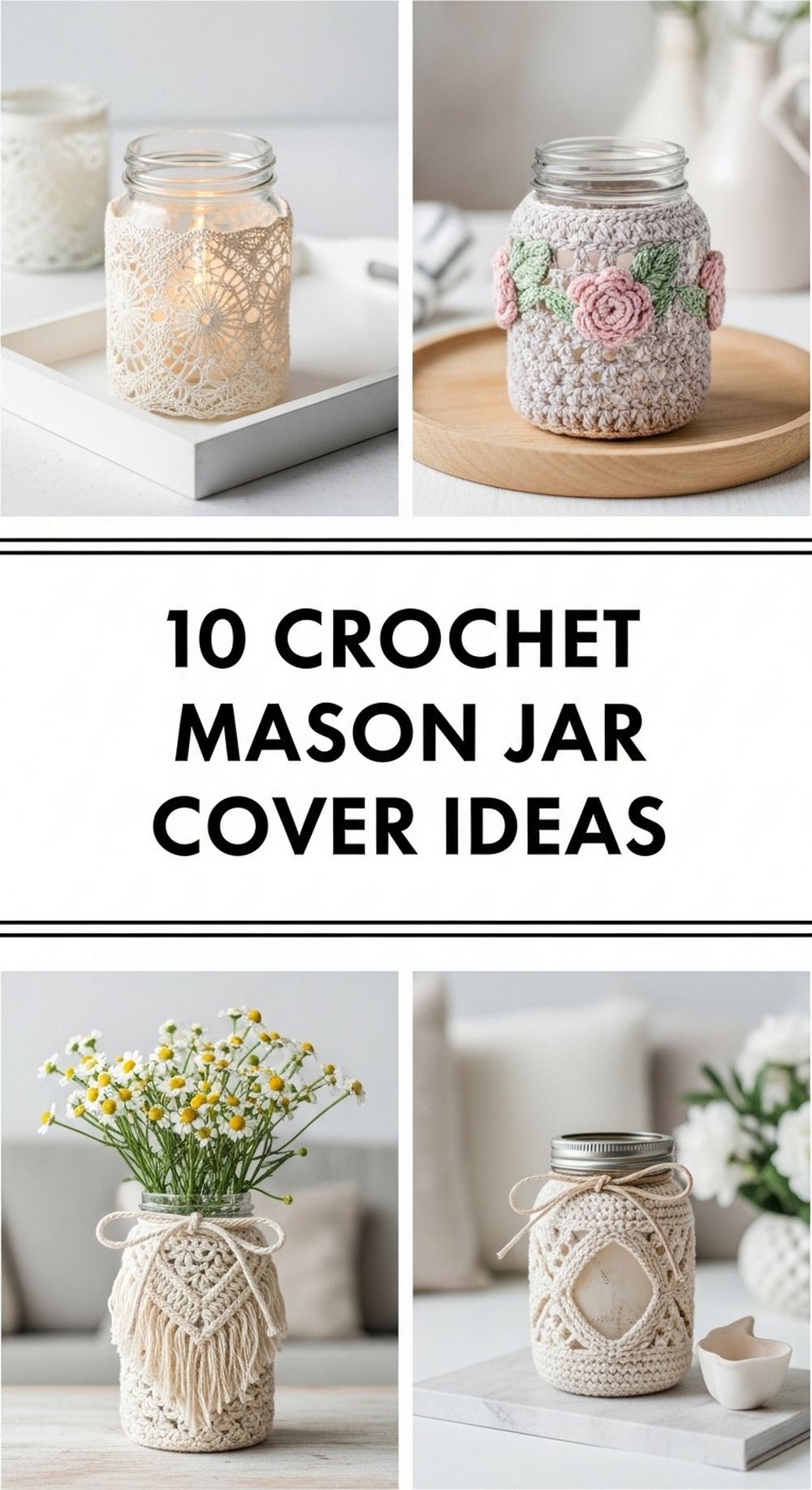 Crochet Mason Jar Cover Ideas