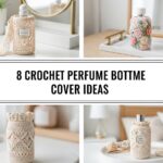 Crochet Perfume Bottle Cover Ideas