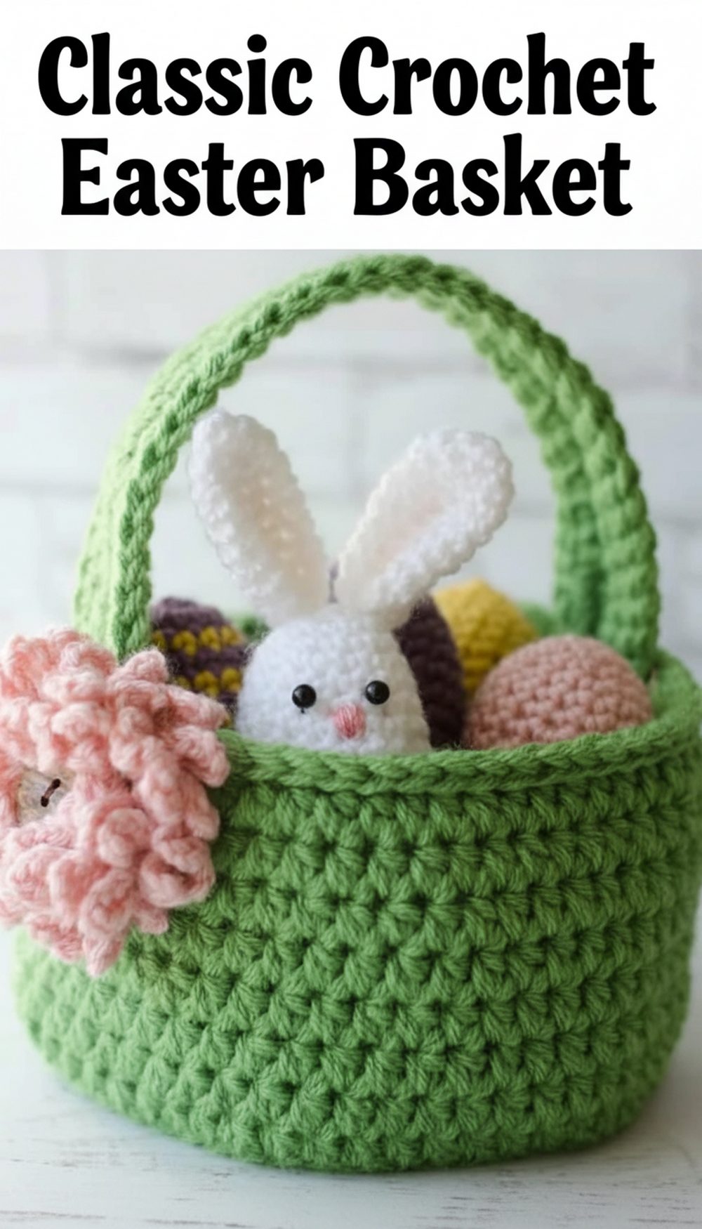 Classic Crochet Easter Basket