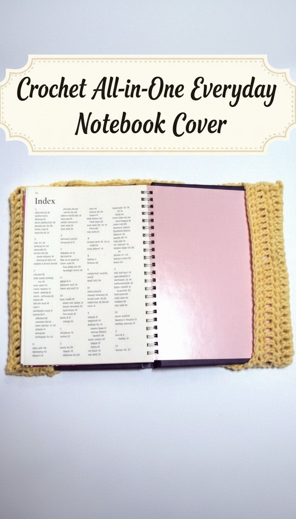 Crochet All-in-One Everyday Notebook Cover