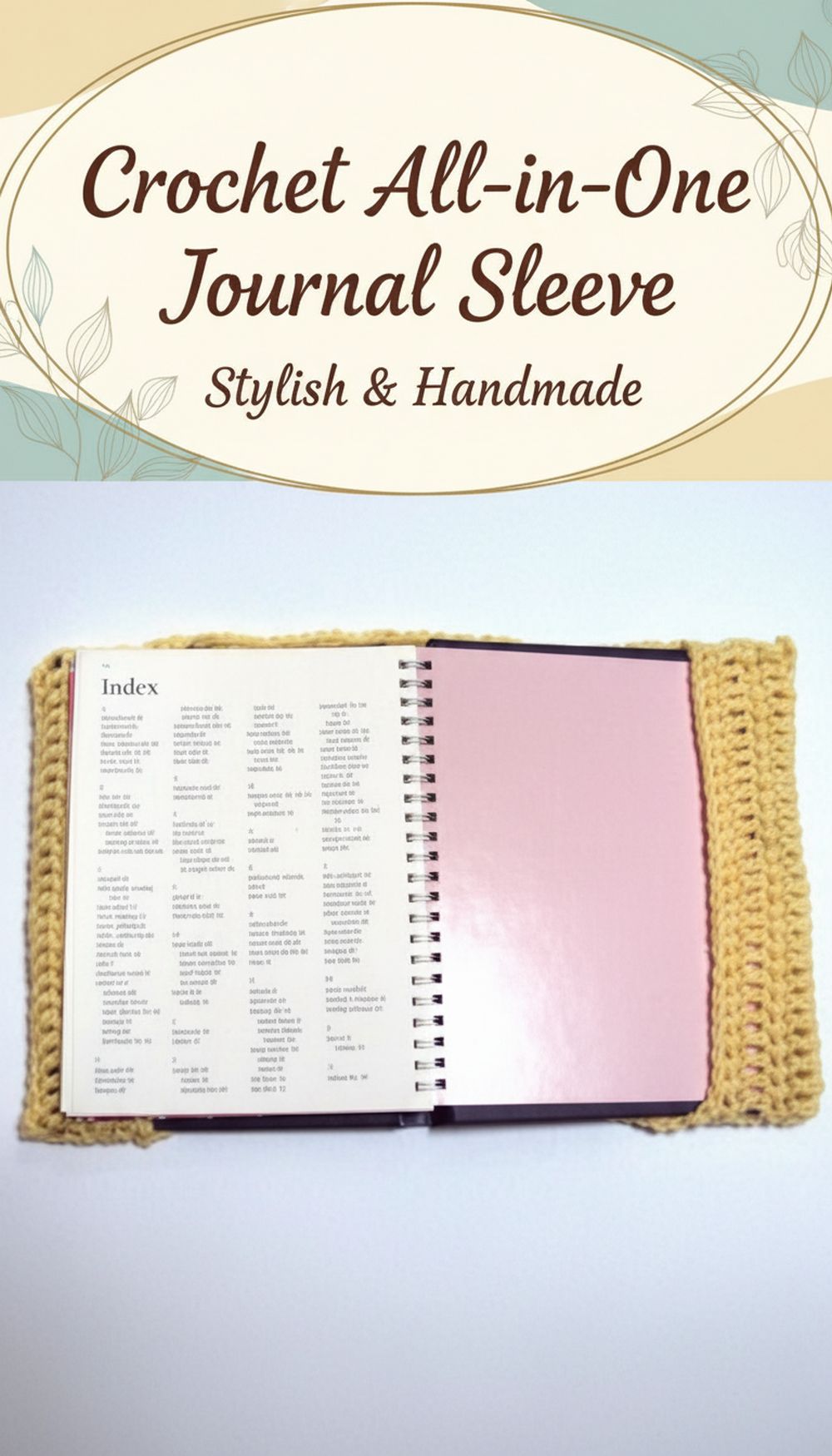 Crochet All-in-One Journal Sleeve