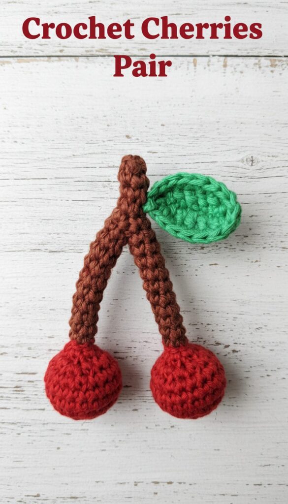 Crochet Cherries Pair