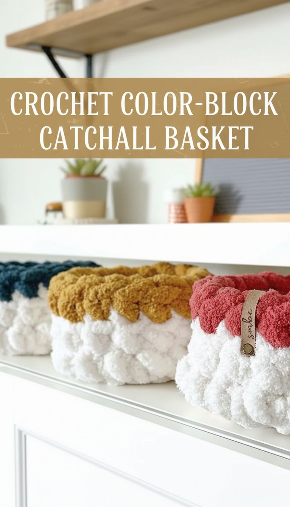 Crochet Color-Block Catchall Basket