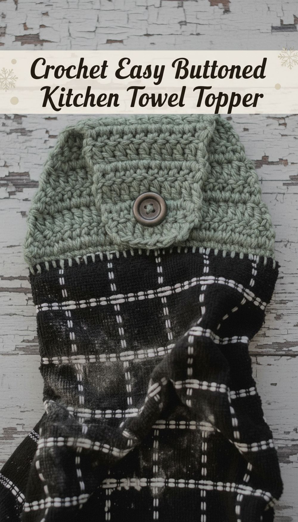 Crochet Easy Buttoned Kitchen Towel Topper