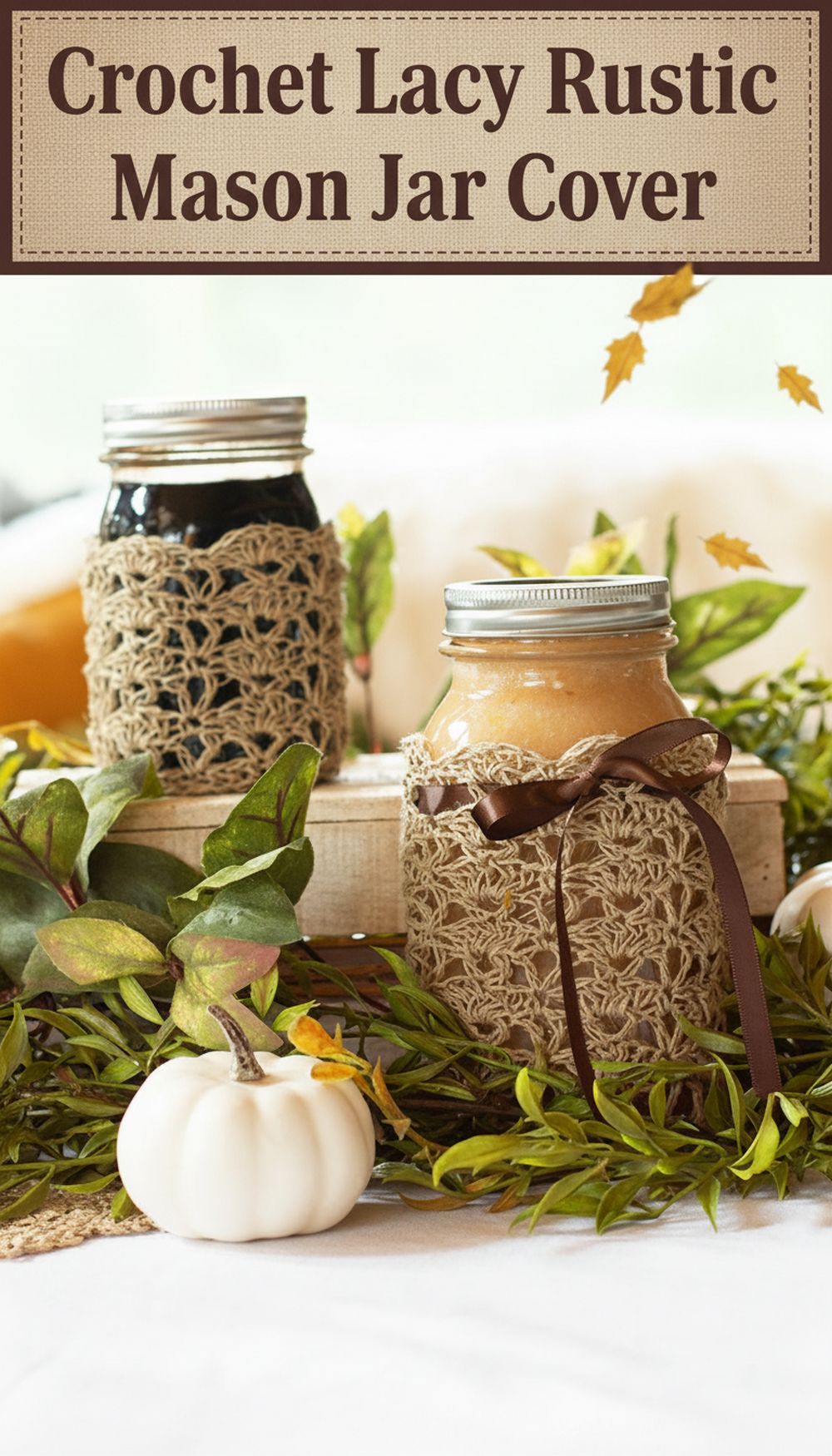 Crochet Lacy Rustic Mason Jar Cover