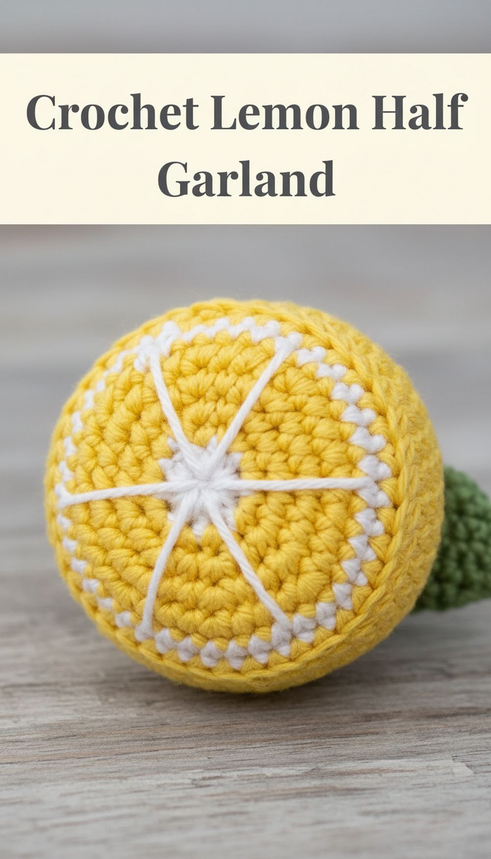 Crochet Lemon Half Garland