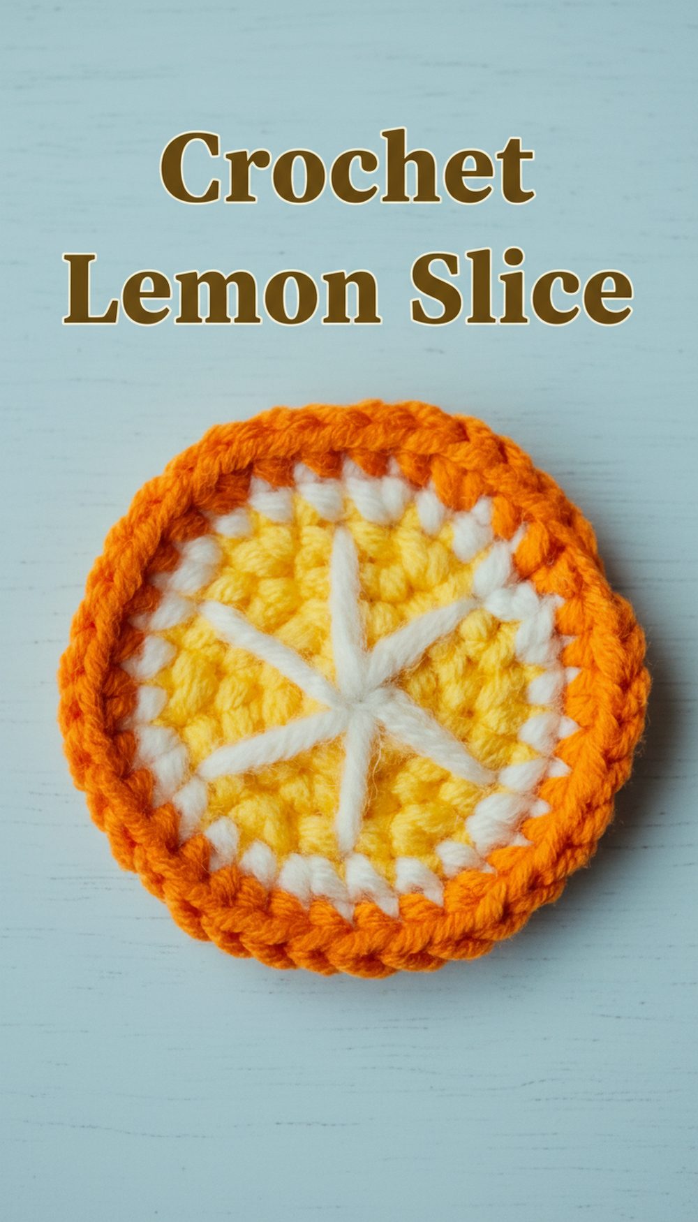 Crochet Lemon Slice