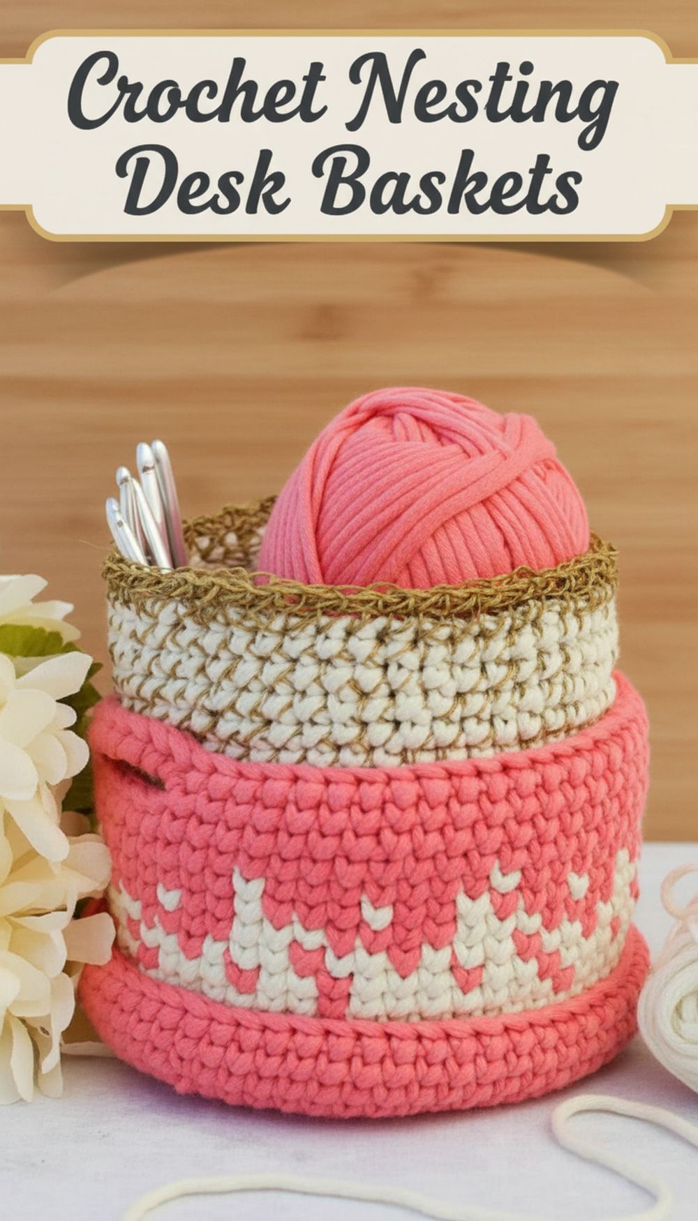 Crochet Nesting Desk Baskets