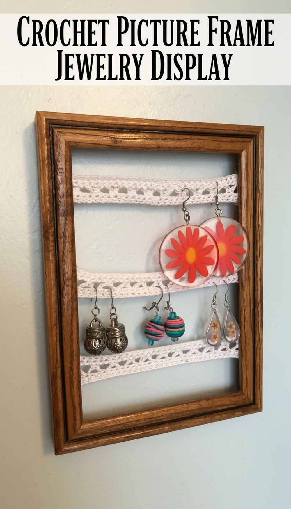 Crochet Picture Frame Jewelry Display