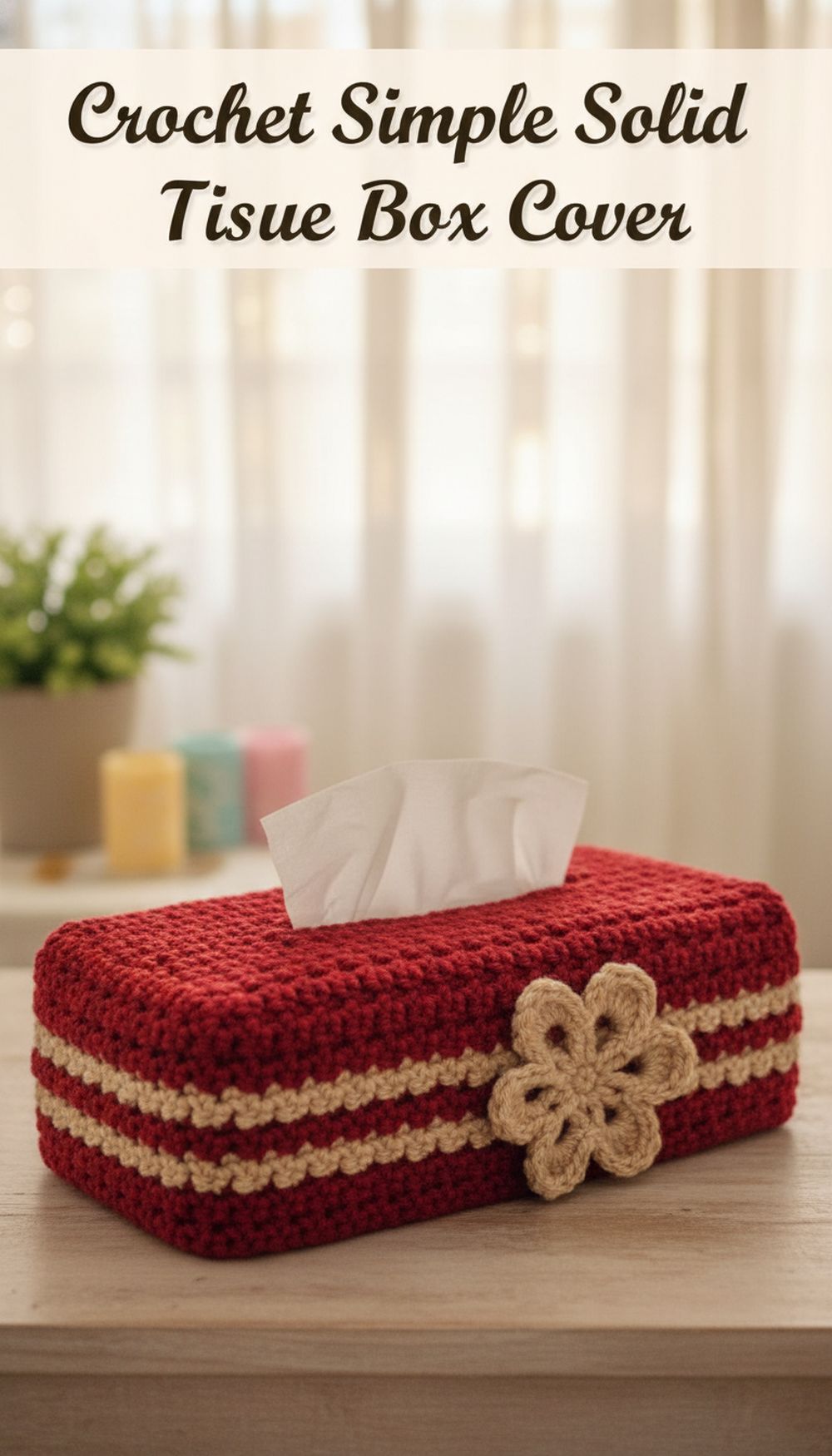 Crochet Simple Solid Tissue Box Cover