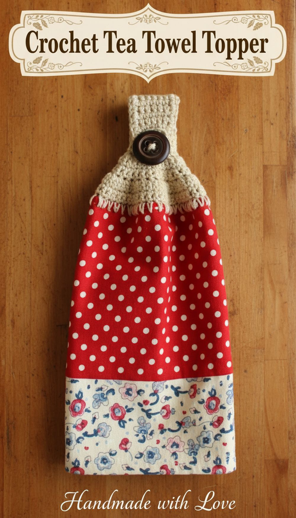 Crochet Tea Towel Topper
