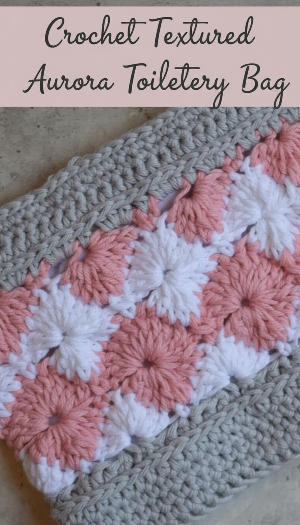 Crochet Textured Aurora Toiletry Bag