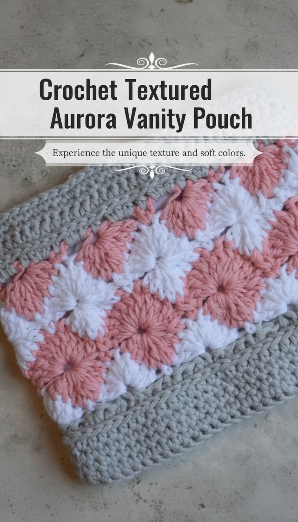 Crochet Textured Aurora Vanity Pouch