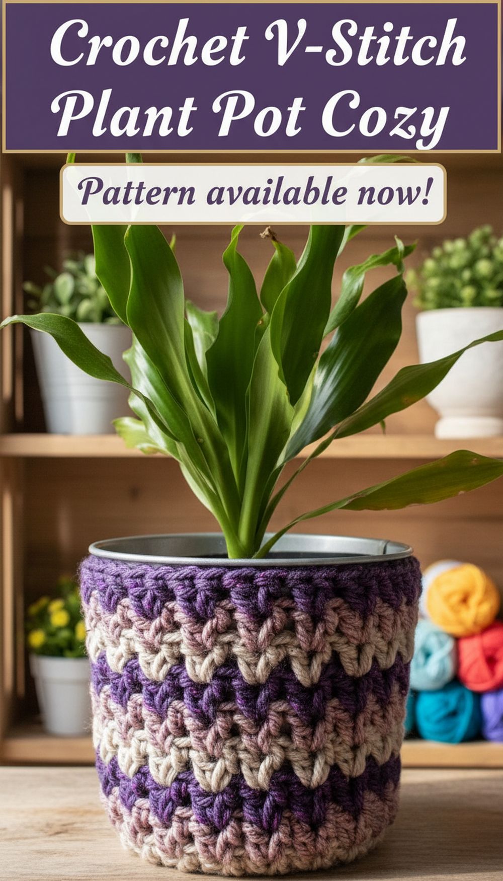 Crochet V-Stitch Plant Pot Cozy