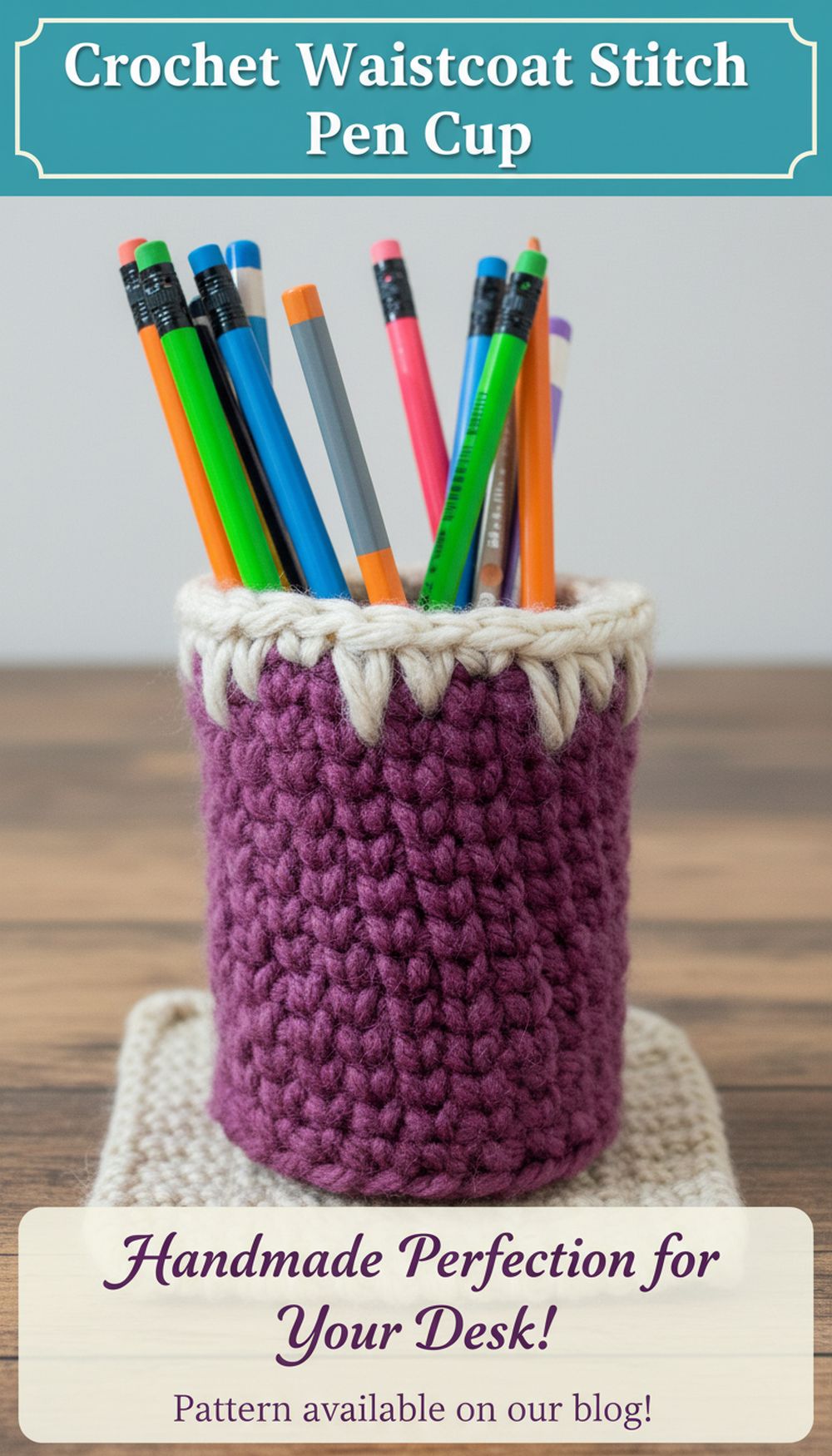 Crochet Waistcoat Stitch Pen Cup