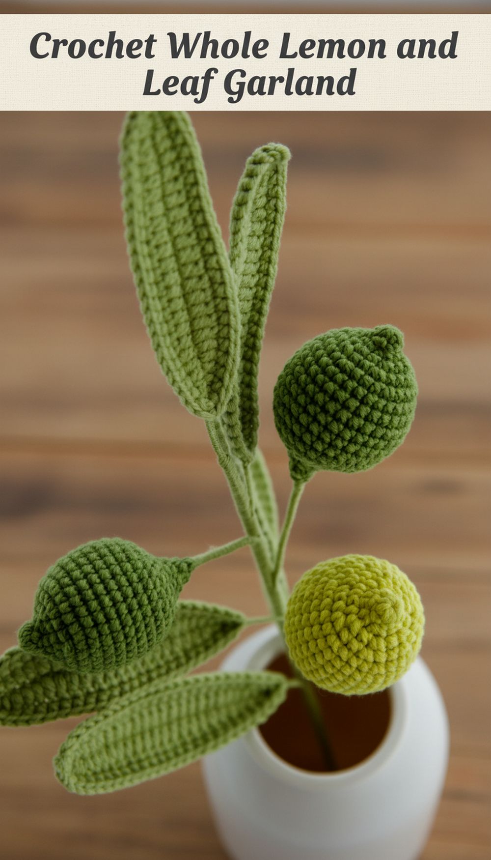 Crochet Whole Lemon and Leaf Garland