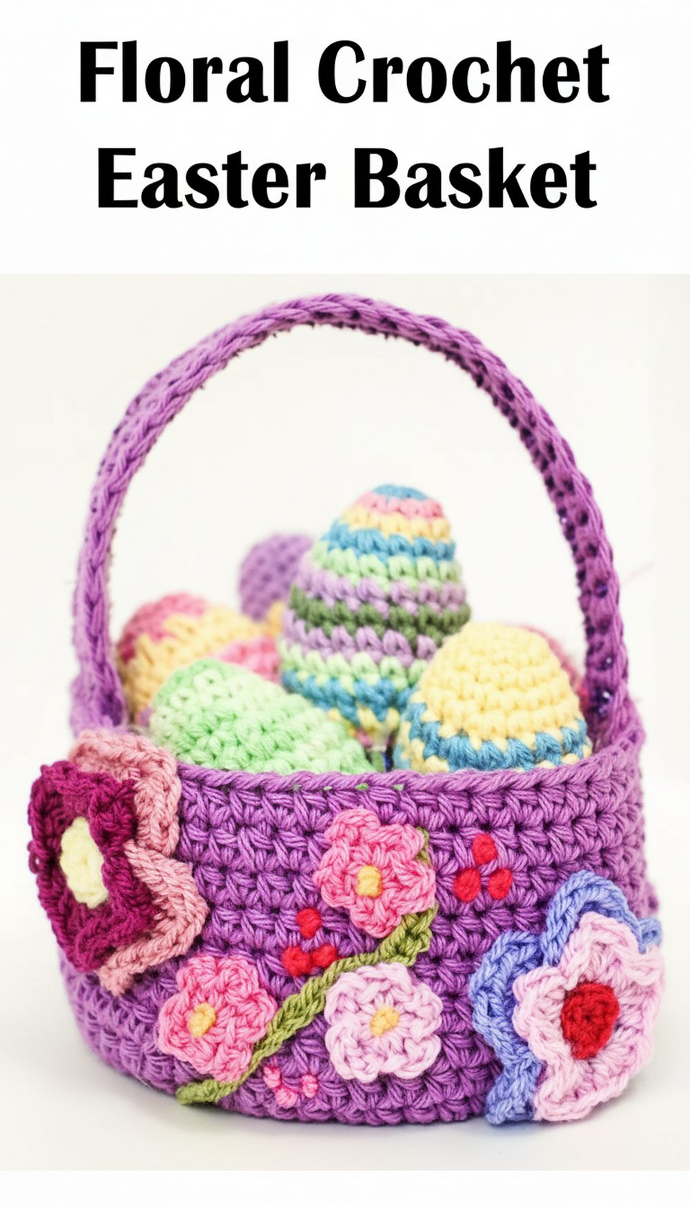 Floral Crochet Easter Basket