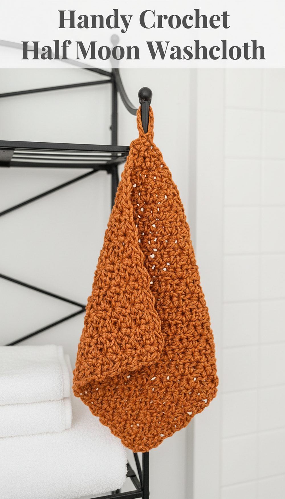 Handy Crochet Half Moon Washcloth