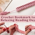 Crochet Bookmark for Relaxing Reading Days a