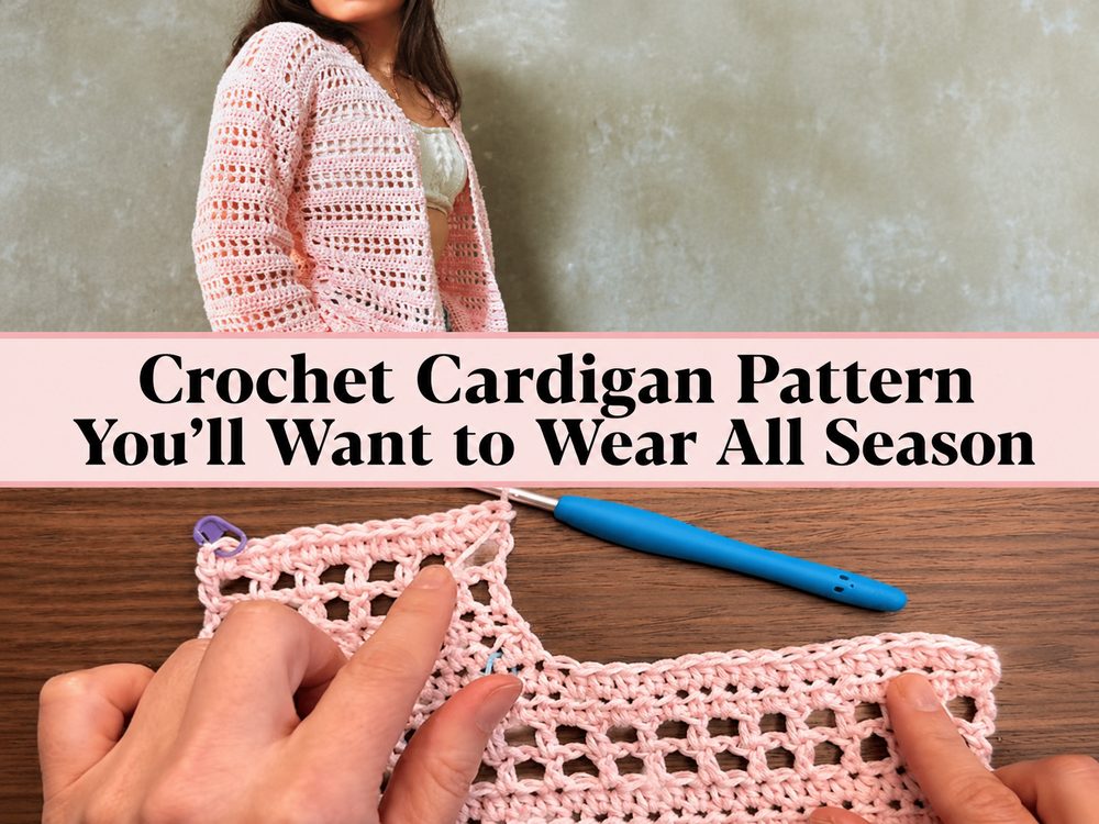 Crochet Cardigan Pattern You’ll Want to Wear All Season