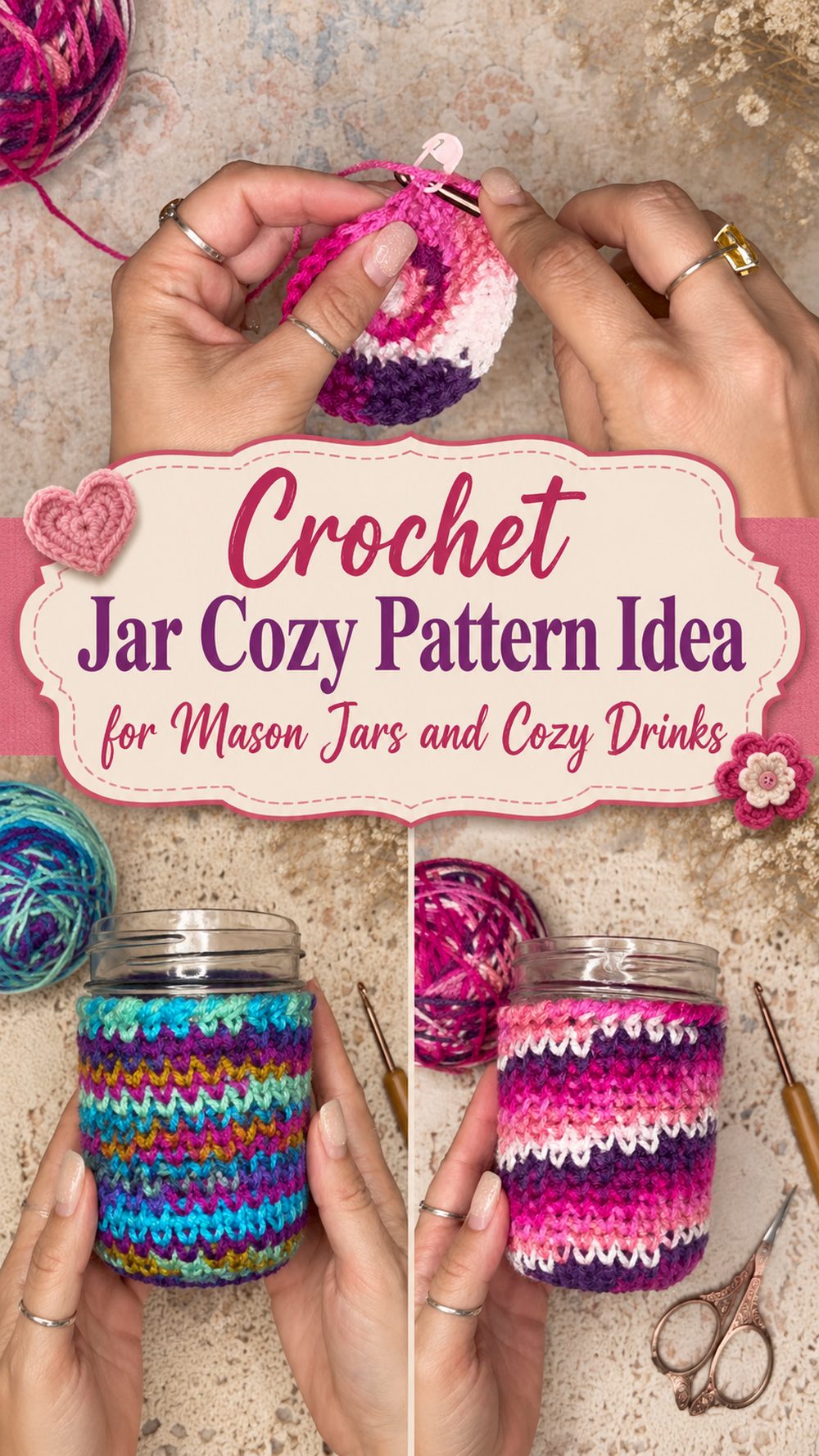 Crochet Jar Cozy Pattern Idea for Mason Jars and Cozy Drinks