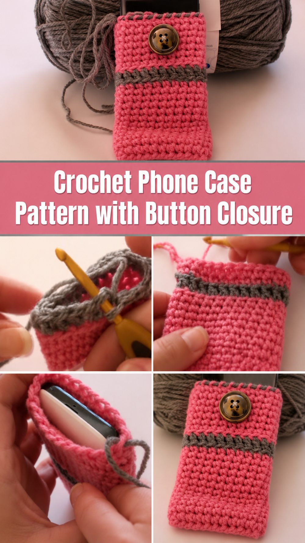 Crochet Phone Case Pattern with Button Closure