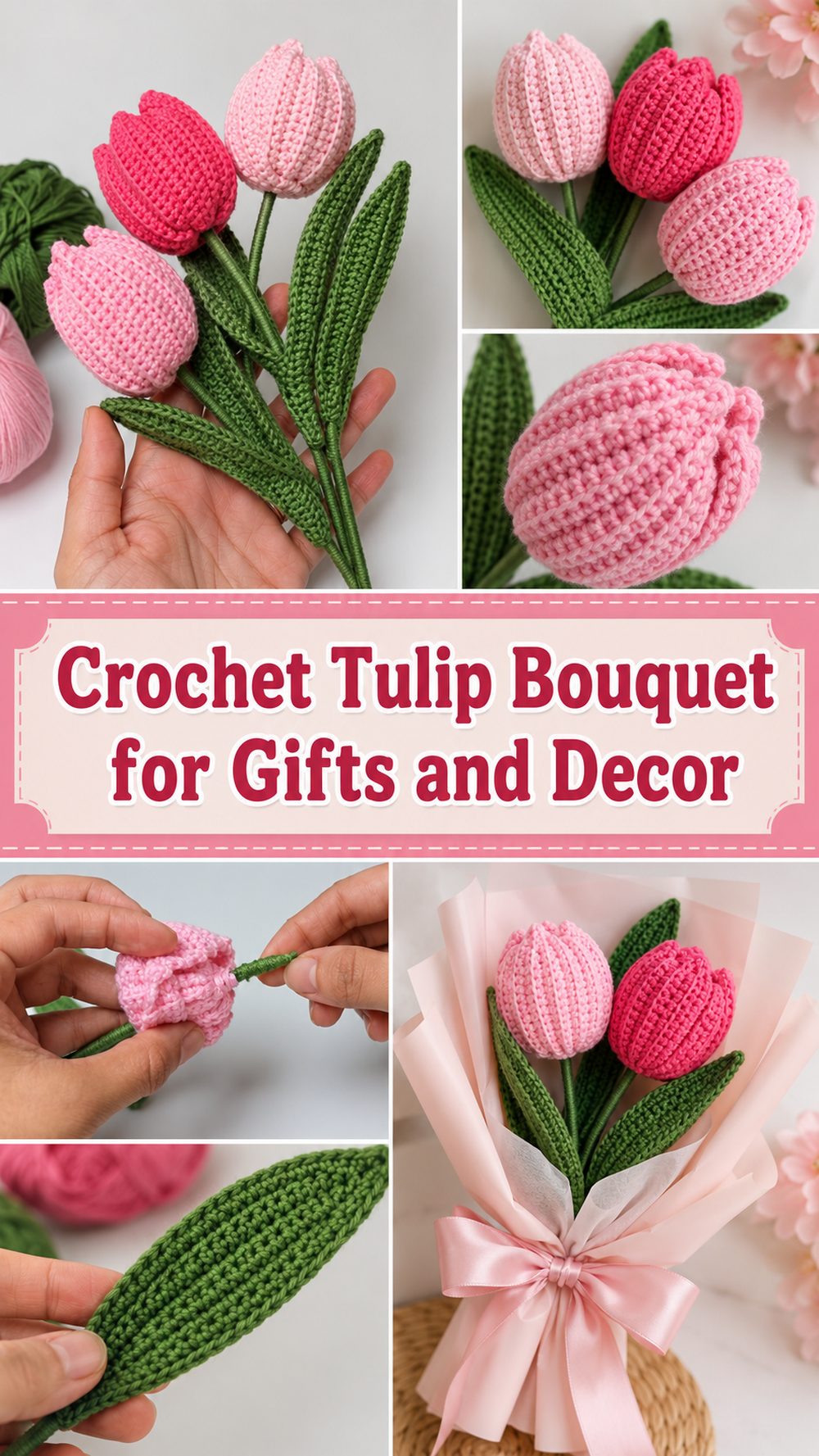 Crochet Tulip Bouquet for Gifts and Decor