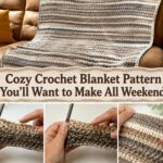 Cozy Crochet Blanket Pattern You’ll Want to Make All Weekend