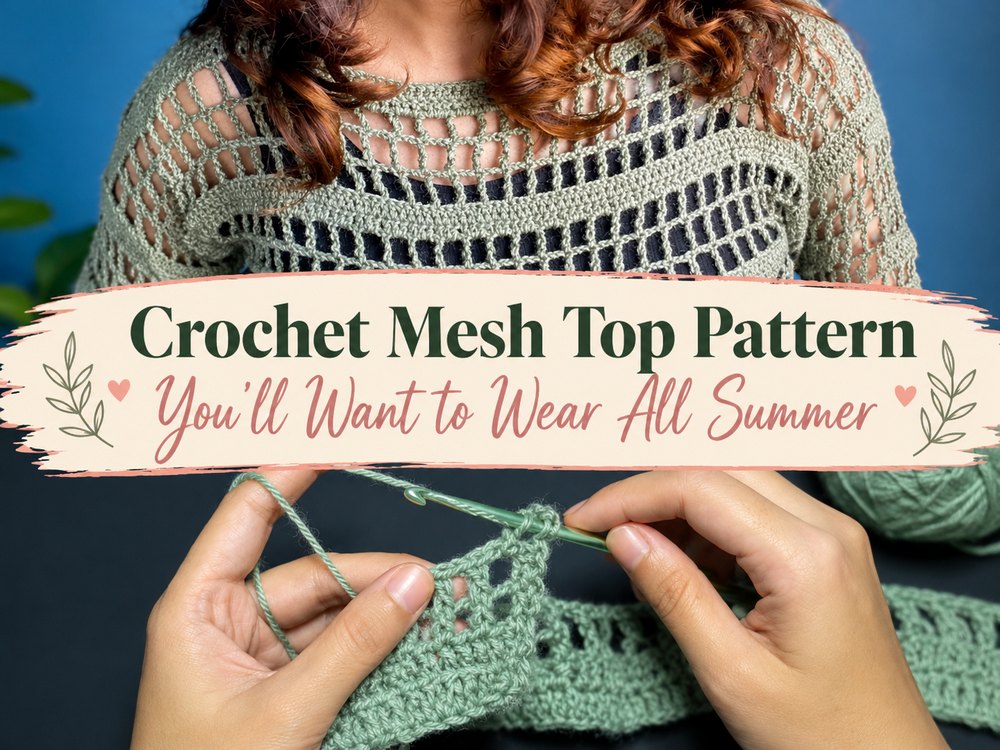 Crochet Mesh Top Pattern You’ll Want to Wear All Summer